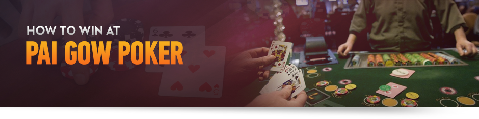 How To Win At Pai Gow